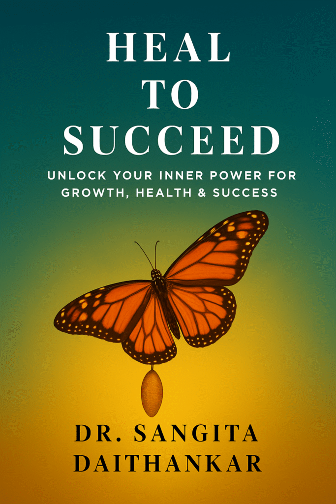 HEAL-TO-SUCCEED Unlock to power for growth health and success